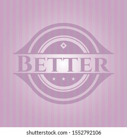 Better retro pink emblem. Vector Illustration. Detailed.