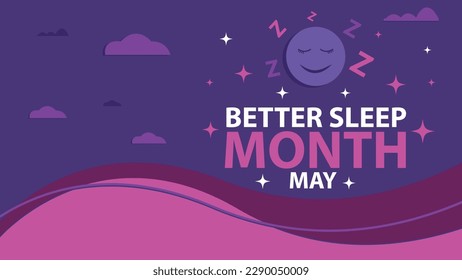 Better Sleep Month holiday vector banner design with pink and purple color combination, typography, sleepy face icon, stars and clouds. Better Sleep Month modern simple poster background illustration.