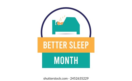 Better Sleep Month observed every year in May. Template for background, banner, card, poster with text inscription.
