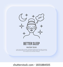 Better Sleep: Young Woman Sleeping In Eye Mask. Thin Line Icon. Relaxation, Control Streem Medical Recommendation For Wellness. Vector Illustration.