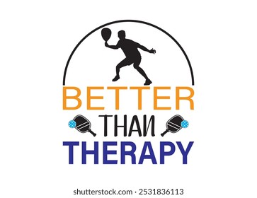 Better than Therapy Vector For Print, Better than Therapy Clipart, Better than Therapy Vector Illustration