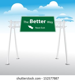 The better way highway sign on blue sky background