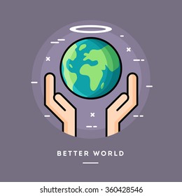 Better world, flat design thin line banner, usage for e-mail newsletters, web banners, headers, blog posts, print and more