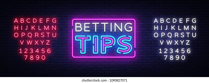 Betting Tips vector. Bet Tips neon sign. Bright night signboard on gambling, betting. Light banner, design element. Editing text neon sign