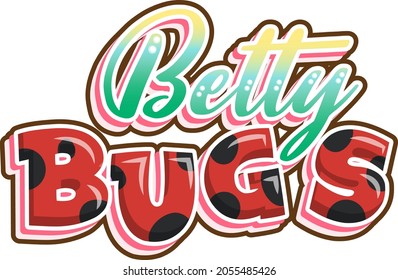 Betty Bugs logo text design illustration