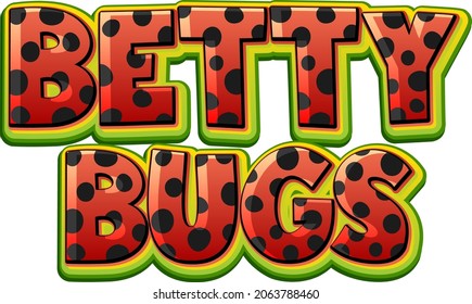 Betty Bugs logo text design illustration