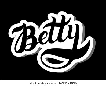 Betty. Woman's name. Hand drawn lettering. Vector illustration. Best for Birthday banner