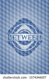 Between blue emblem with geometric background. Vector Illustration. Detailed.
