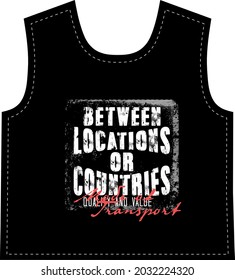 Entre ubicaciones o países modelo de camiseta de diseño vectoral