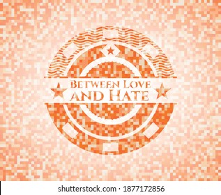 Zwischen Liebe und Hass abstraktes orangefarbenes Mosaikzeichen 