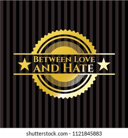 Between Love and Hate gold emblem