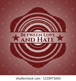 Between Love and Hate red emblem