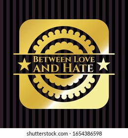 Entre el amor y el odio brillantes emblemas. Ilustración vectorial. Detallado.
