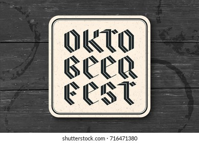 Beverage coaster for beer with hand drawn lettering for Oktoberfest Beer Festival. Vintage drawing for bar, pub, beer themes. Design for placing beer mug or bottle. Vector Illustration