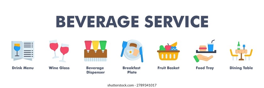 BEVERAGE SERVICE web banner icon vector illustration concept for business with icon of Drink Menu, Wine Glass, Beverage Dispenser, Breakfast Plate, Fruit Basket, Food Tray, Dining Table