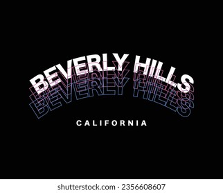 Tipografía vintage de Beverly Hills California. Diseño de ilustraciones vectoriales para gráficos de moda, camiseta, impresión, tee de slogan, tarjeta, afiche.