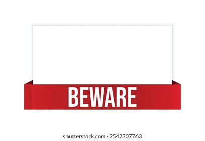 Beware banner design. Beware icon. Flat style vector illustration.