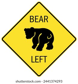 Beware of bear warning sign