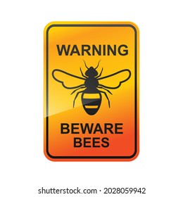Beware bees sign isolated on white background vector illustration.