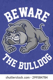 beware the bulldog poster