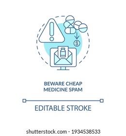 Vorsicht, billige Medizin-Spam-Konzept-Ikone. Online Apotheke Idee dünne Linie Illustration. Kaufen von hochwertiger Medizin. Gesundheitswesen. Vektorgrafik einzeln Umriss RGB Farbzeichnung. Bearbeitbarer Hub