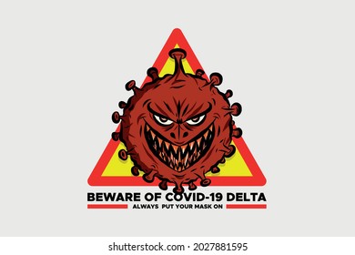 Vorsicht vor der Covid-19 Delta-Variante und stellen Sie immer Ihre Maske auf Illustration.