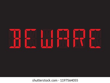 Beware digital sign