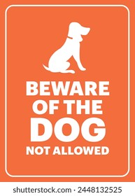 Beware of the dog sign
