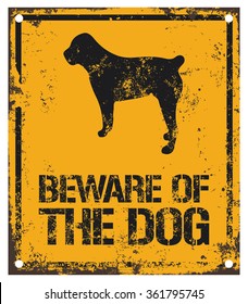 Beware Of The Dog Sign