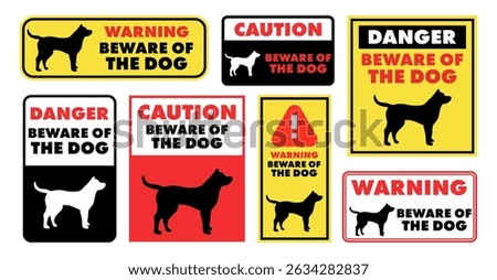 Beware of The Dog Warning Signs Set.Vector