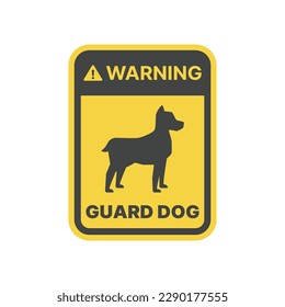 Beware dog yellow vector sign. Warning and caution guard dog label.