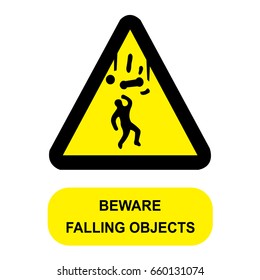 Beware Falling Objects Sign, Warning Sign