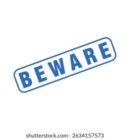 Beware Letter Rubber Stamp Template Design