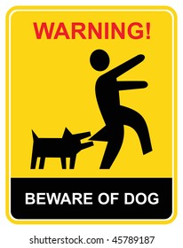 Beware of the mad dog - warning sign. Yellow and black vector icon. Keep out.