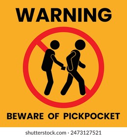 Beware of pickpockets awareness symbol vector illustration