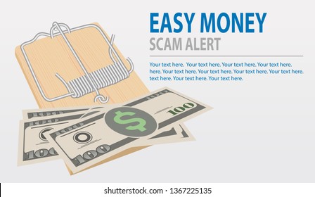 Beware Of Scams, easy money concept. Vector mousetrap with money isolated on gray background.