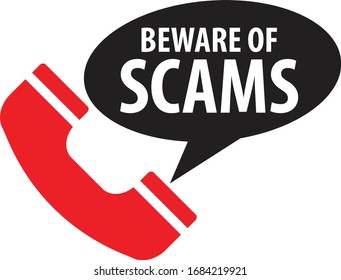 Beware Of Scams. Vector Illustration. EPS10