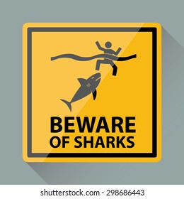 Beware Of Sharks