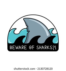 Beware of Sharks sticker design 