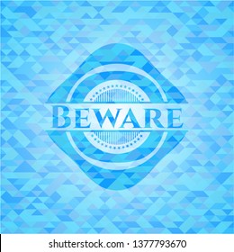 Beware sky blue emblem with mosaic background
