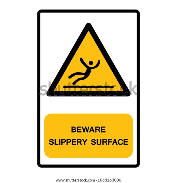 Beware Slippery Surface Symbol Vector Illustration Stock Vector ...