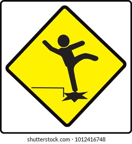beware step Sign, warning symbol, road symbol sign and traffic symbol design concept, vector illustration.