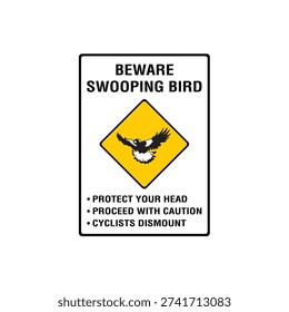 Beware of Swooping Bird Sign