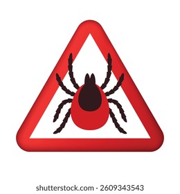 Beware of ticks. Tick ​​in a triangular sign. Vector 3D illustration
