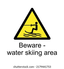 Beware - Water skiing area sign - Yellow Triangle hazard sign - international water safety sign