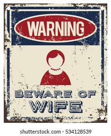 Beware of Wife