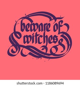 Beware of witches typographical concept on pink background flat vector illustration