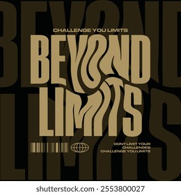 Beyond limits concept typograhpy vector template