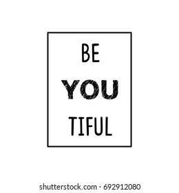 Beyoutiful.typography,Fashion Slogan .T-shirt graphic vector Print