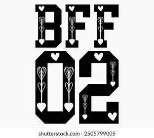 BFF 02 Svg,Friendship Day Svg,Friendship Day T-shirt,Friends Svg,Family Friends Svg,Besties Svg,Cut File,Calligraphy t-shirt Design,Silhouette